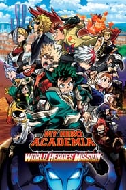 My Hero Academia: World Heroes Poster Image